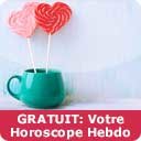 Votre Horoscope hebdo