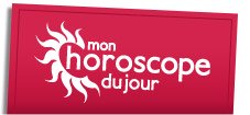 Mon Horoscope du Jour