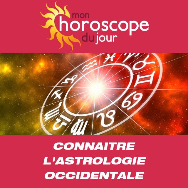 Tout savoir sur l'astrologie occidentale