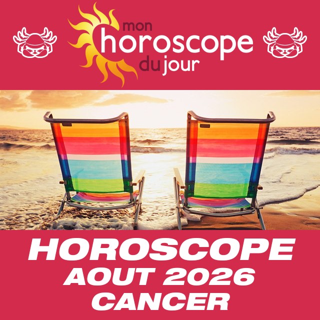Horoscope d'Août 2026 du Cancer