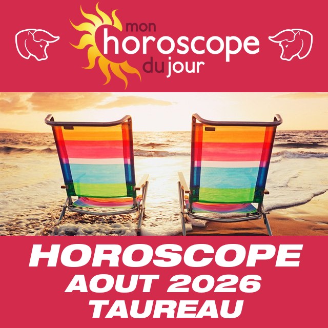 Horoscope d'Août 2026 du Taureau