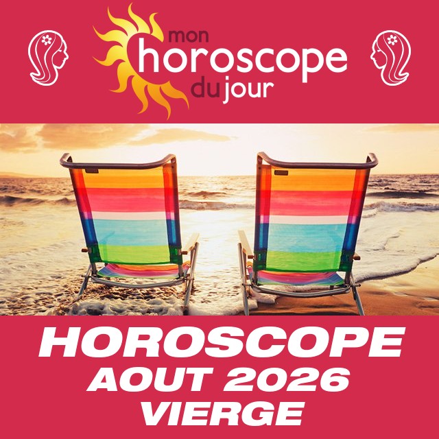 Horoscope d'Août 2026 de la Vierge