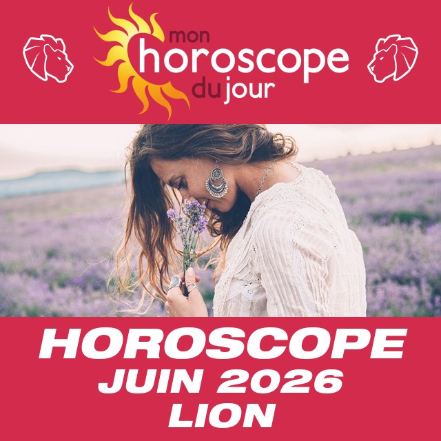 Horoscope Juin 2026 Lion