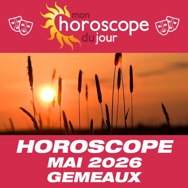 Horoscope de Mai 2026 du Gémeaux
