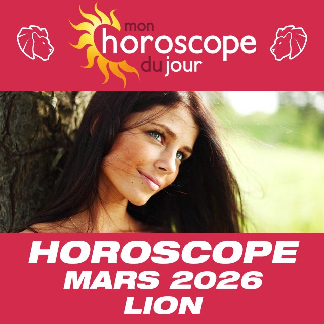 Horoscope de Mars 2026 du Lion