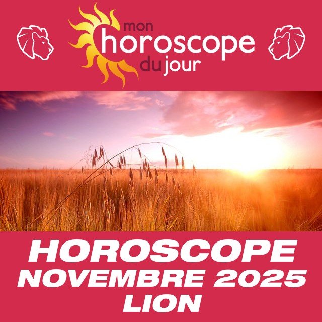 Horoscope de Novembre 2025 du Lion