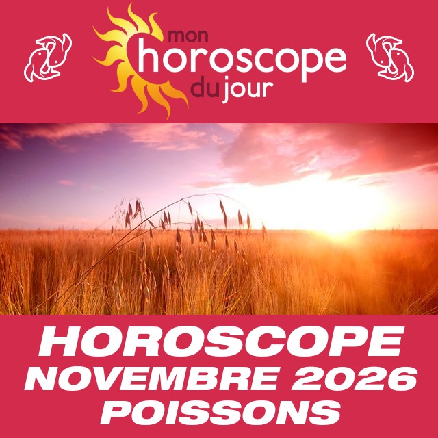 Horoscope de Novembre 2026 du Poissons
