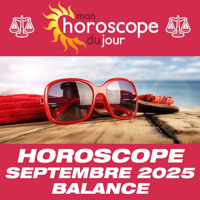 Horoscope de Septembre 2025 de la Balance