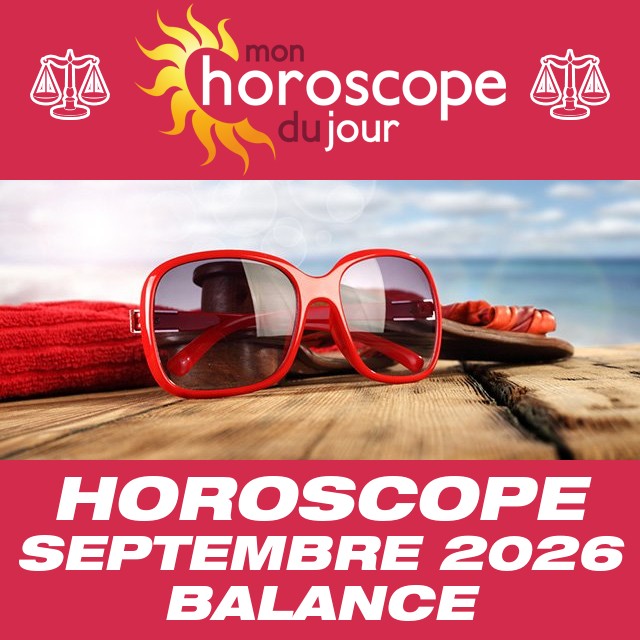 Horoscope de Septembre 2026 de la Balance