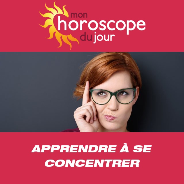 Apprendre à se concentrer pour être plus attentif au quotidien