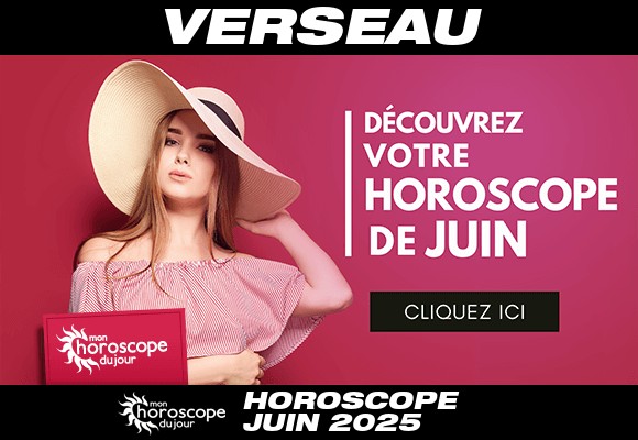 Horoscope du Verseau de Juin 2025