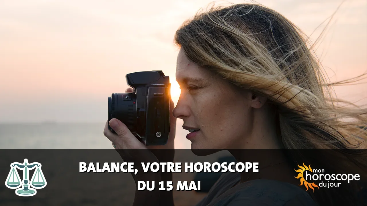 Horoscope de la Balance du jeudi 15 mai 2025