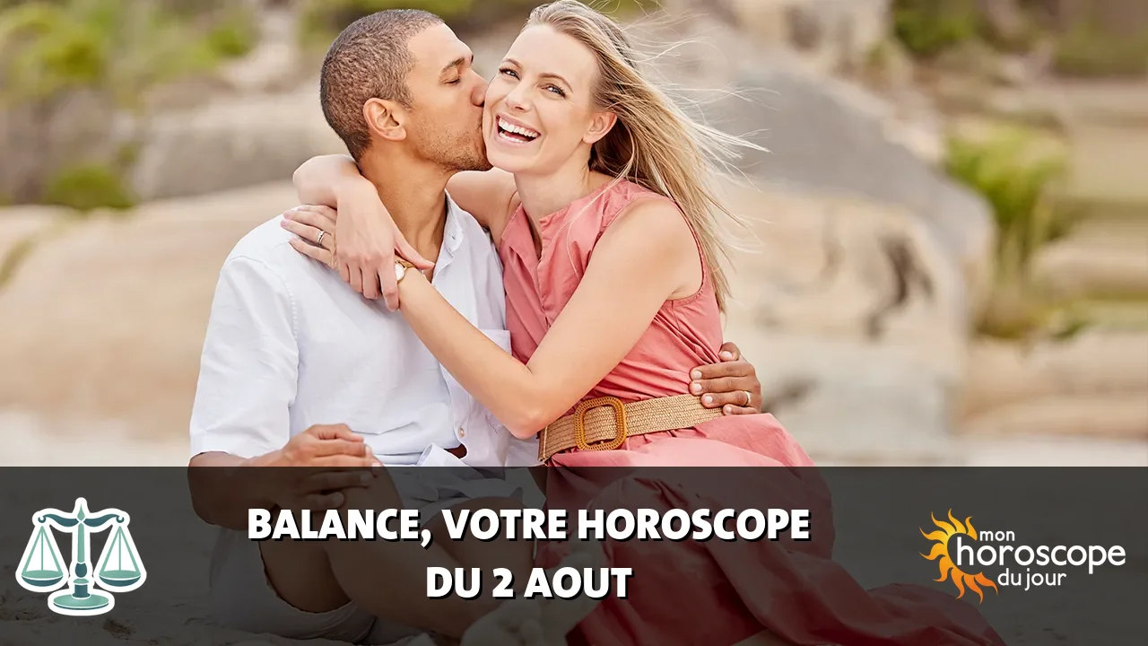 Horoscope de la Balance du dimanche 2 aout 2026