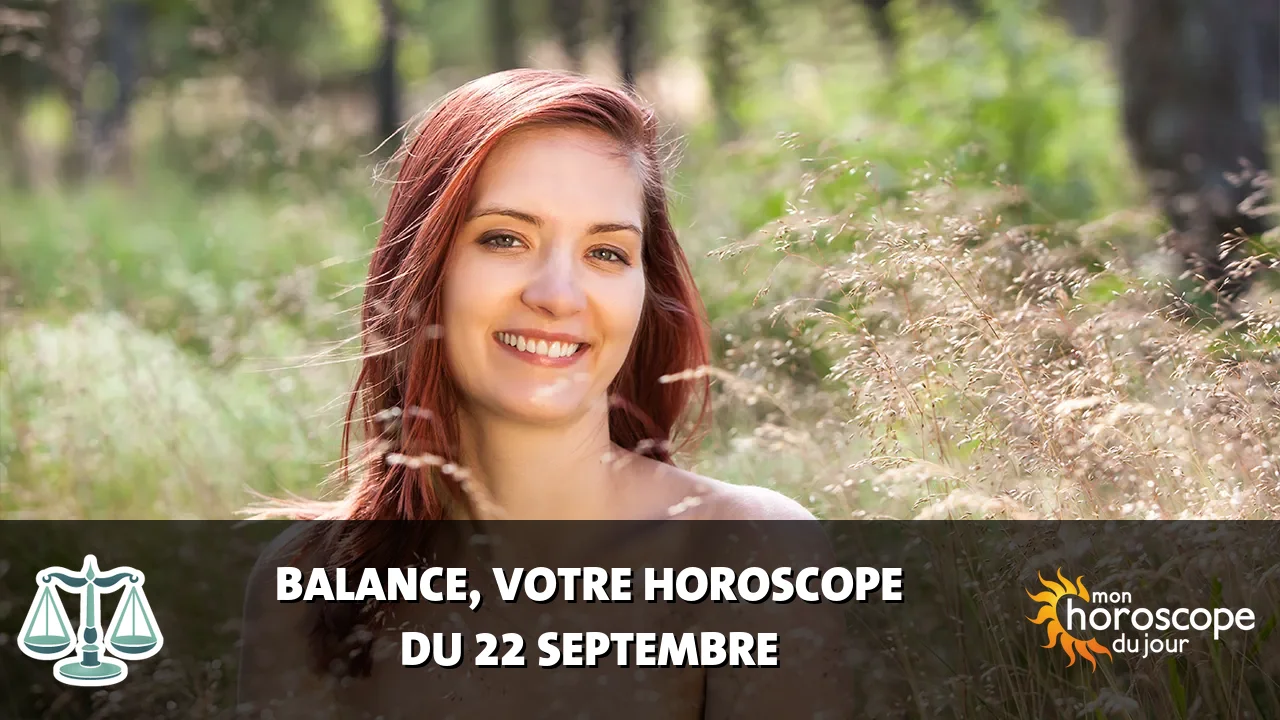 Horoscope de la Balance du mardi 22 septembre 2026