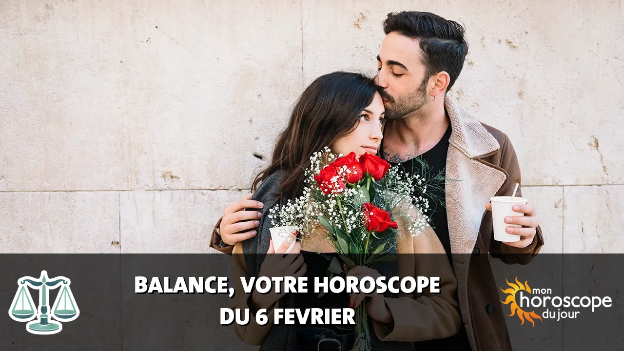 Horoscope de la Balance du jeudi 6 fevrier 2025