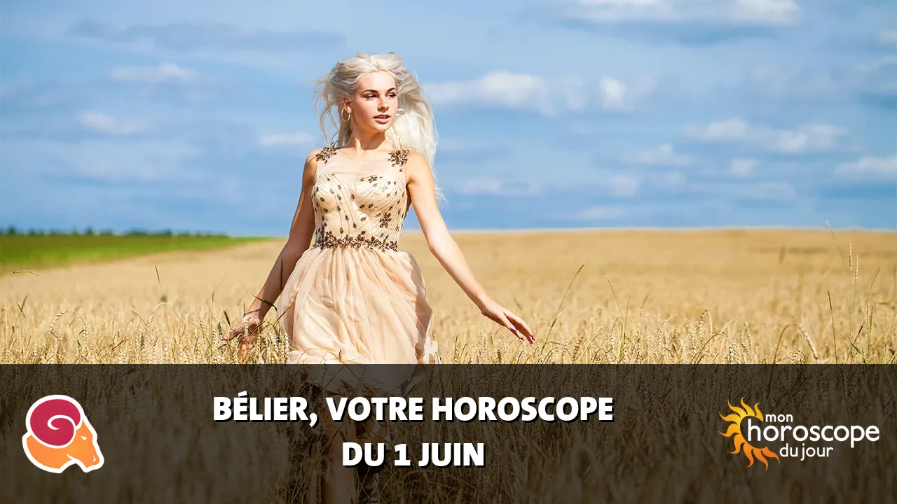 Horoscope du Bélier du dimanche 1 juin 2025