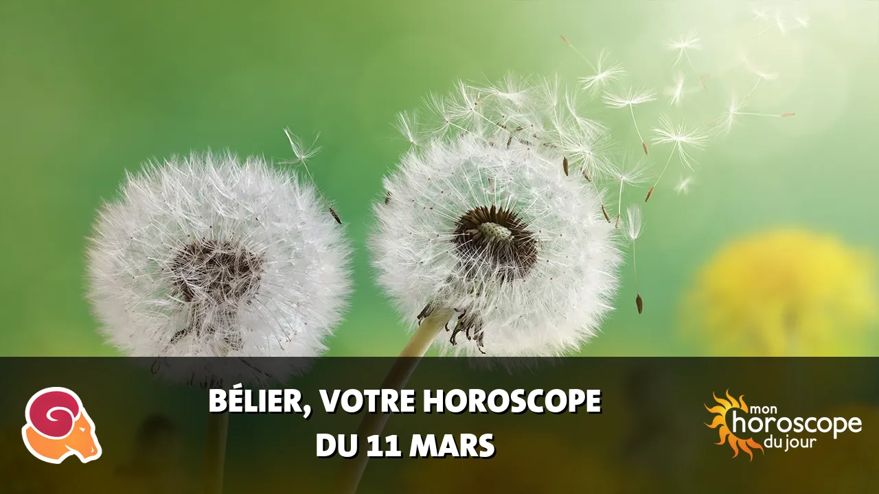 Horoscope du Bélier du mardi 11 mars 2025