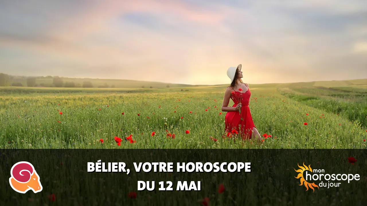 Horoscope du Bélier du lundi 12 mai 2025