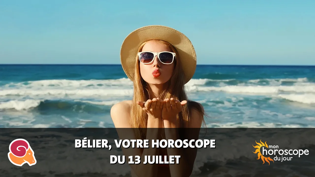 Horoscope du Bélier du samedi 13 juillet 2024