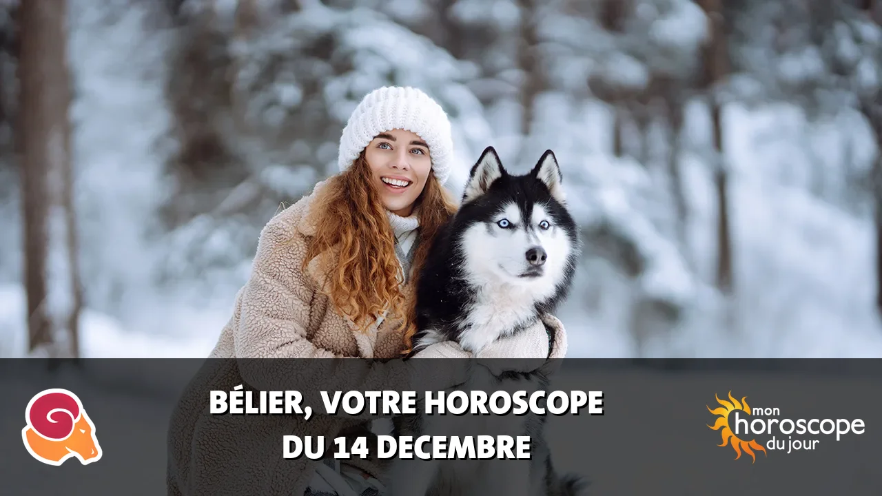 Horoscope du Bélier du samedi 14 decembre 2024