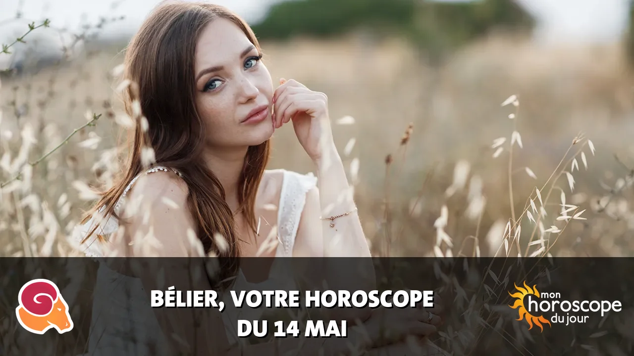 Horoscope du Bélier du vendredi 15 mai 2026