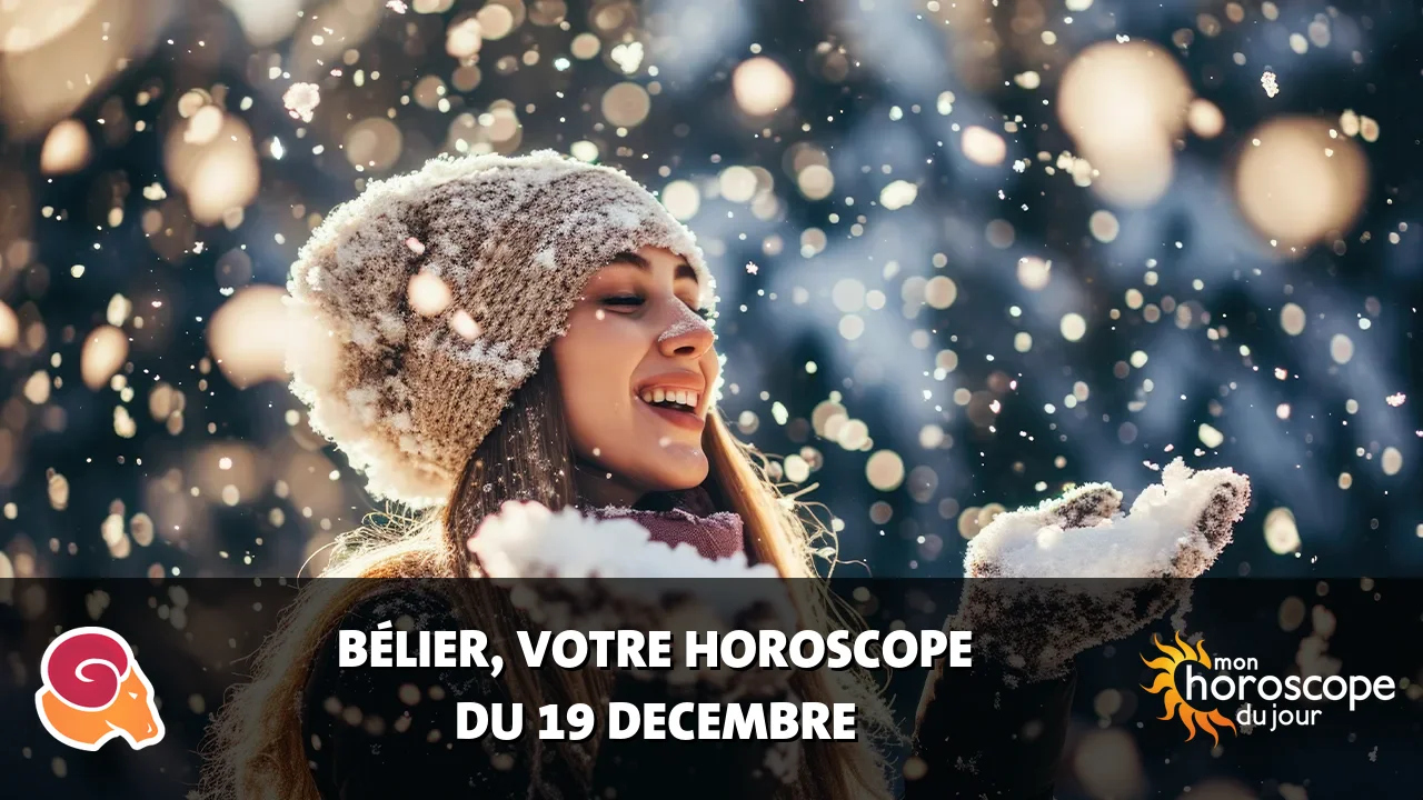 Horoscope du Bélier du mardi 19 decembre 2023