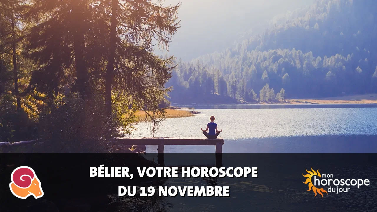 Horoscope du Bélier du dimanche 19 novembre 2023