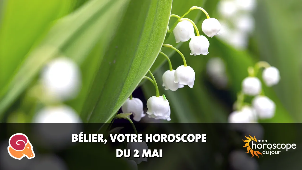 Horoscope du Bélier du samedi 2 mai 2026