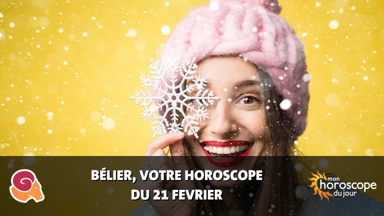 Horoscope du Bélier du vendredi 21 fevrier 2025