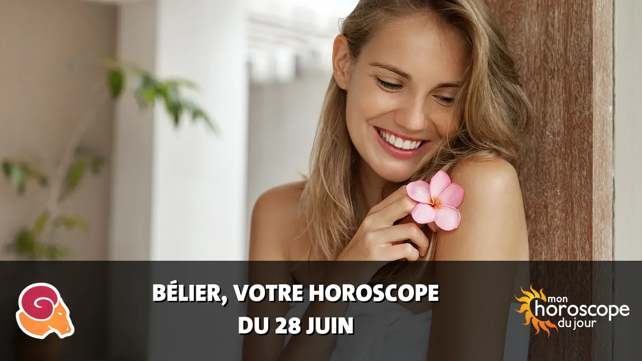 Horoscope du Bélier du dimanche 28 juin 2026