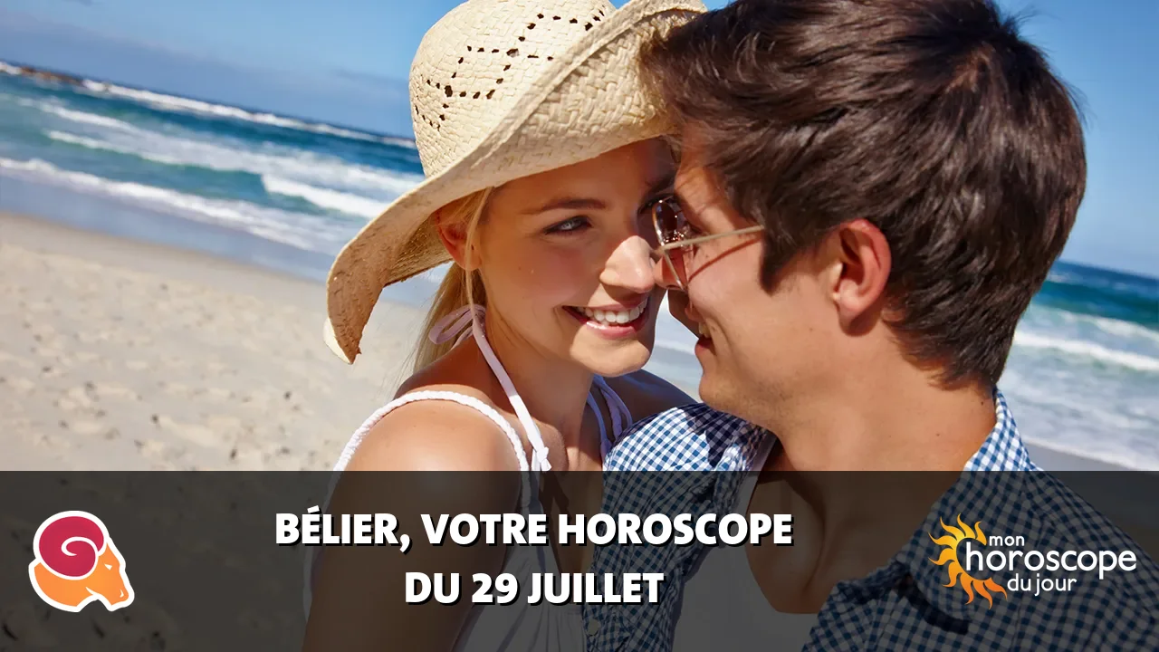 Horoscope du Bélier du lundi 29 juillet 2024