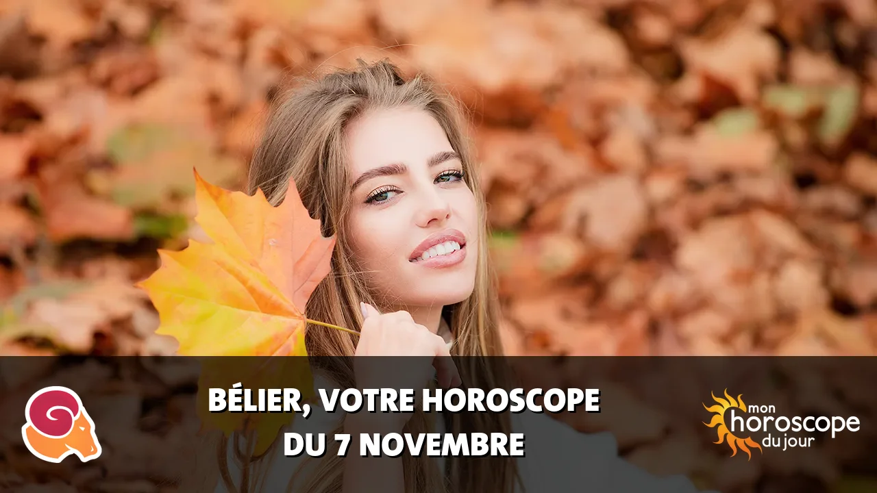 Horoscope du Bélier du jeudi 7 novembre 2024