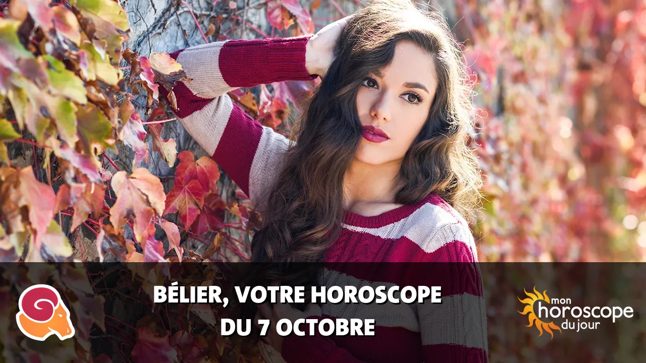 Horoscope du Bélier du mardi 7 octobre 2025