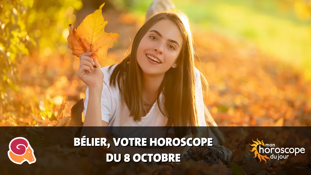 Horoscope du Bélier du dimanche 8 octobre 2023