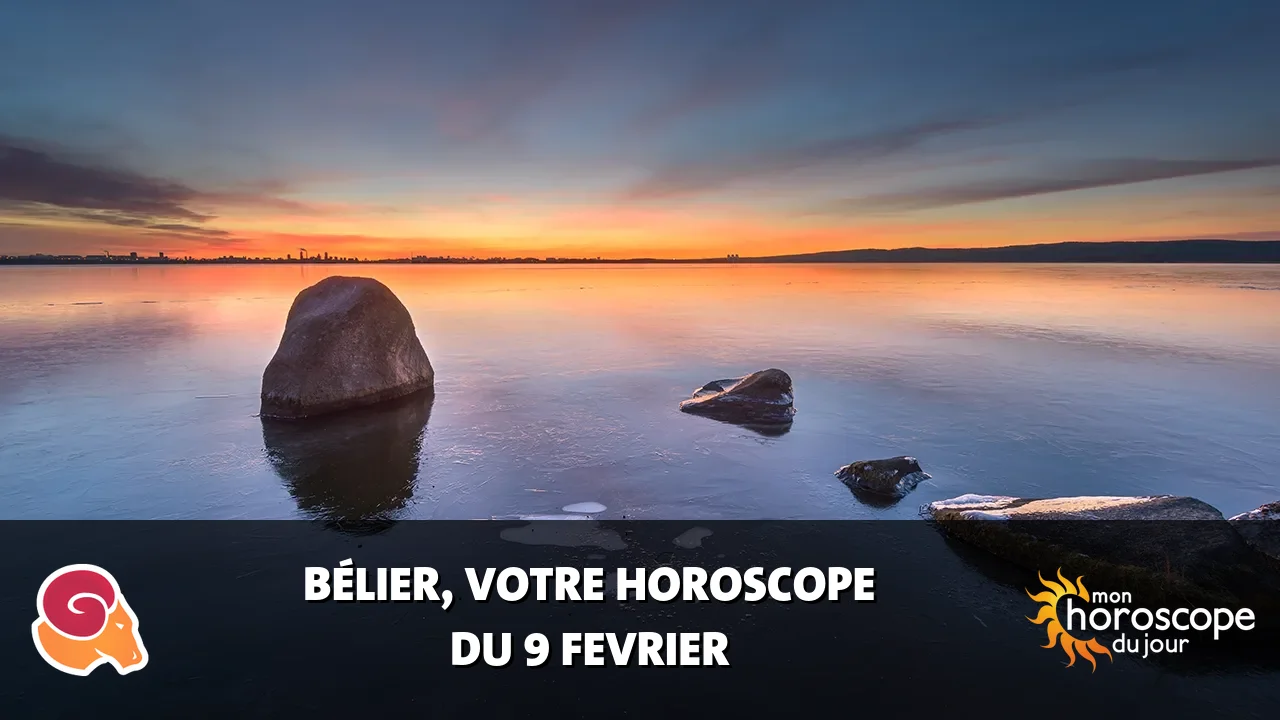 Horoscope du Bélier du dimanche 9 fevrier 2025