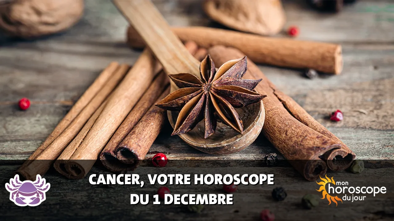 Horoscope du Cancer du dimanche 1 decembre 2024