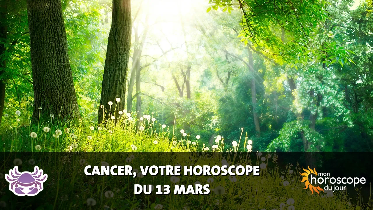 Horoscope du Cancer du jeudi 13 mars 2025