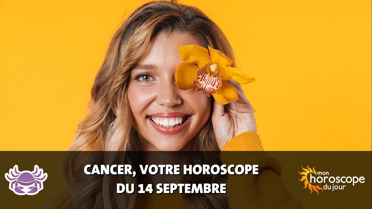 Horoscope du Cancer du lundi 14 septembre 2026