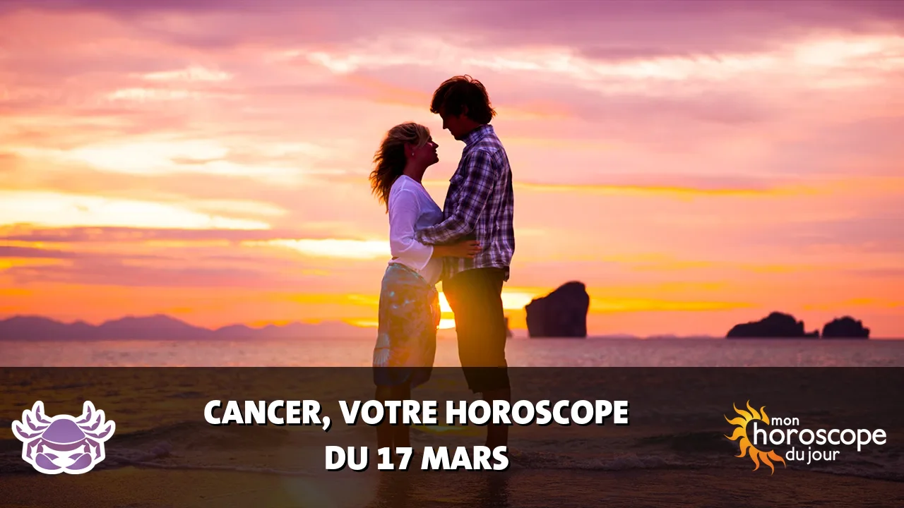 Horoscope du Cancer du lundi 17 mars 2025