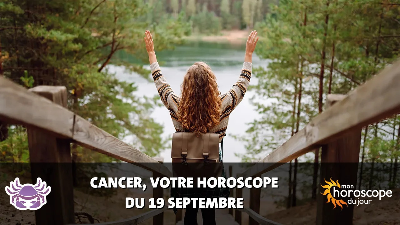 Horoscope du Cancer du samedi 19 septembre 2026