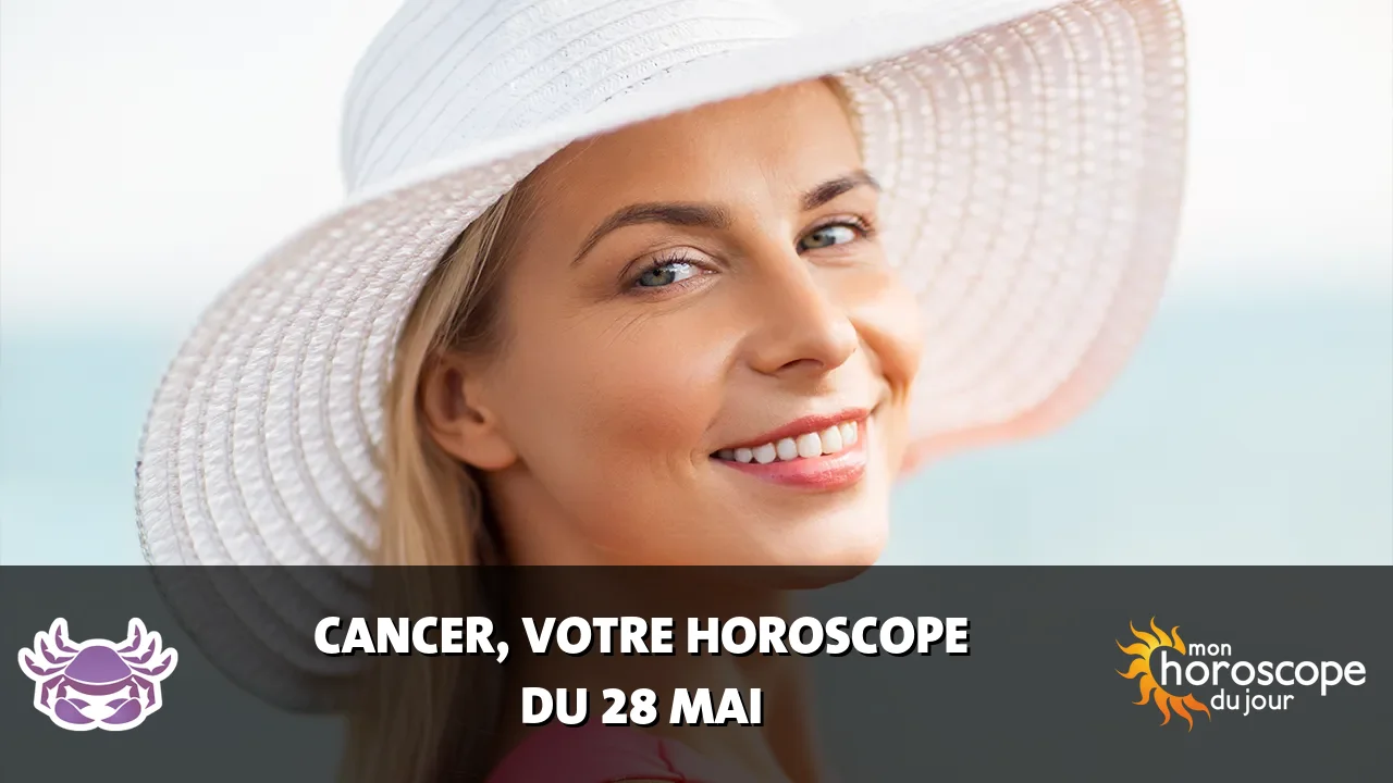 Horoscope du Cancer du vendredi 29 mai 2026
