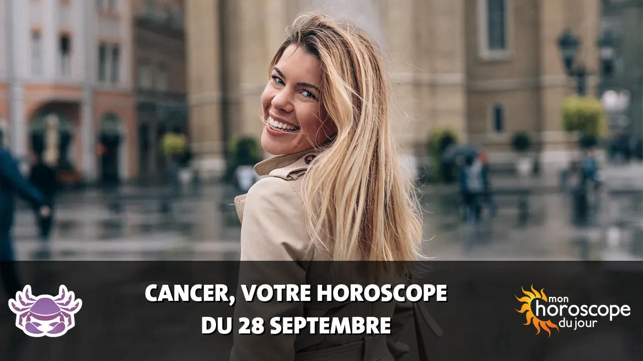 Horoscope du Cancer du lundi 28 septembre 2026
