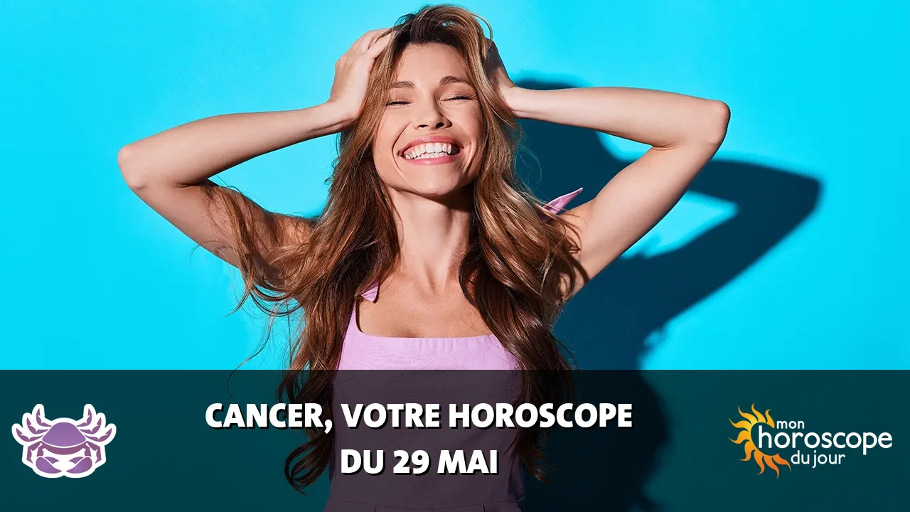 Horoscope du Cancer du samedi 30 mai 2026
