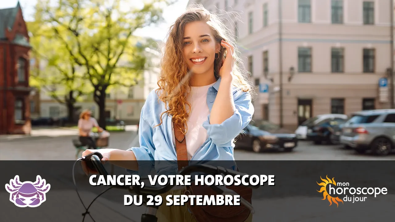 Horoscope du Cancer du mardi 29 septembre 2026