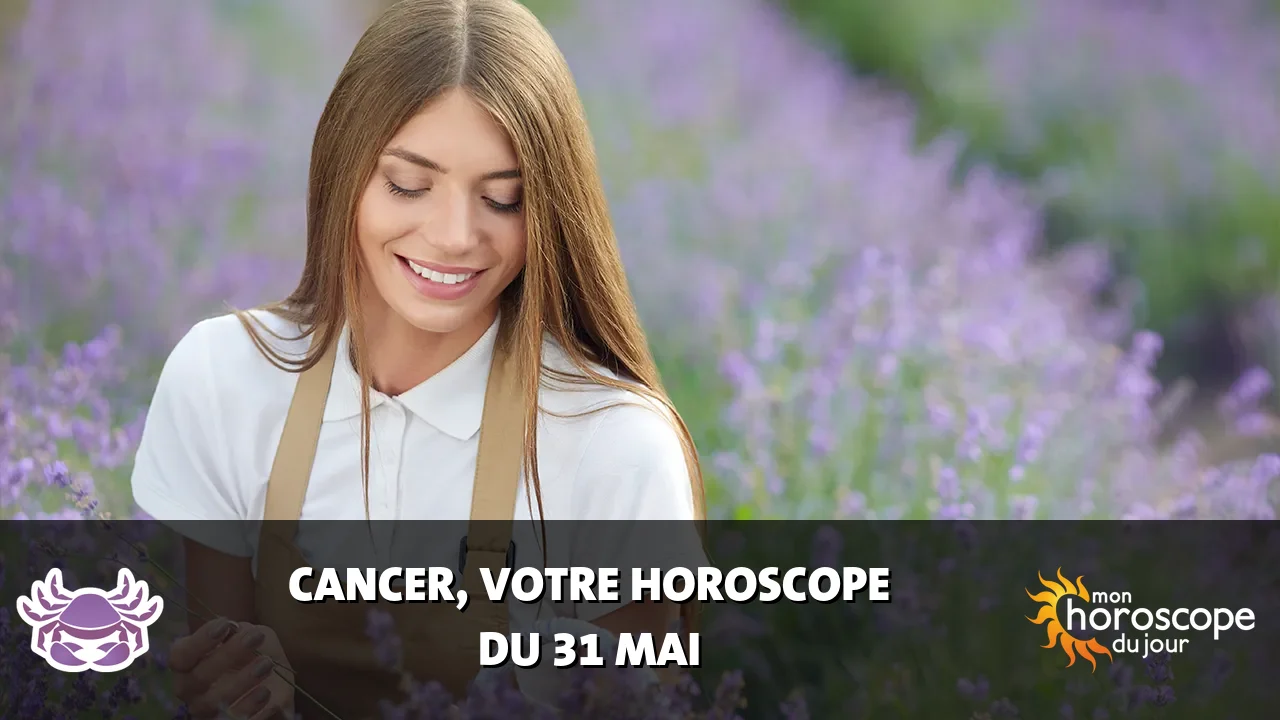Horoscope du Cancer du lundi 1 juin 2026