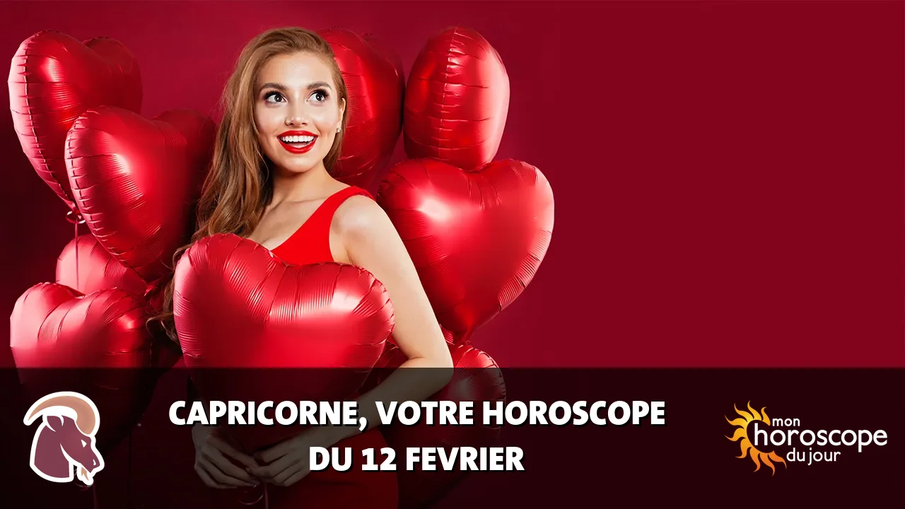 Horoscope du Capricorne du mercredi 12 fevrier 2025