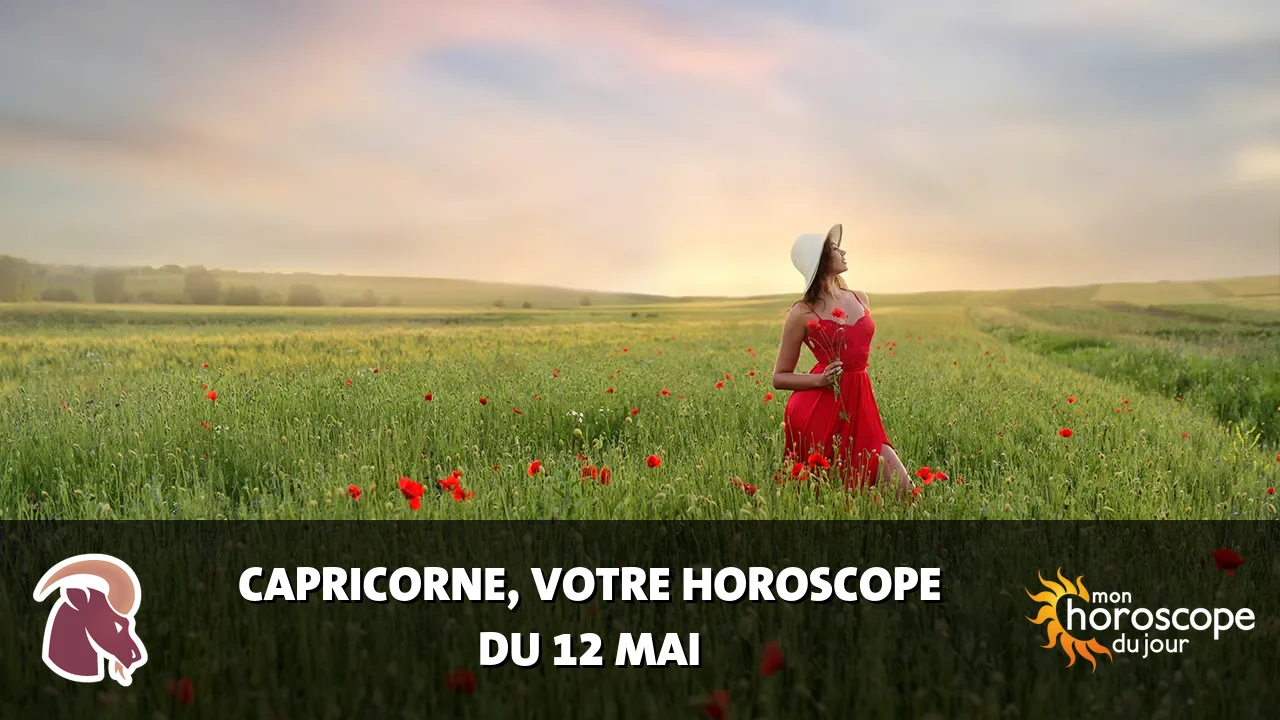 Horoscope du Capricorne du dimanche 12 mai 2024