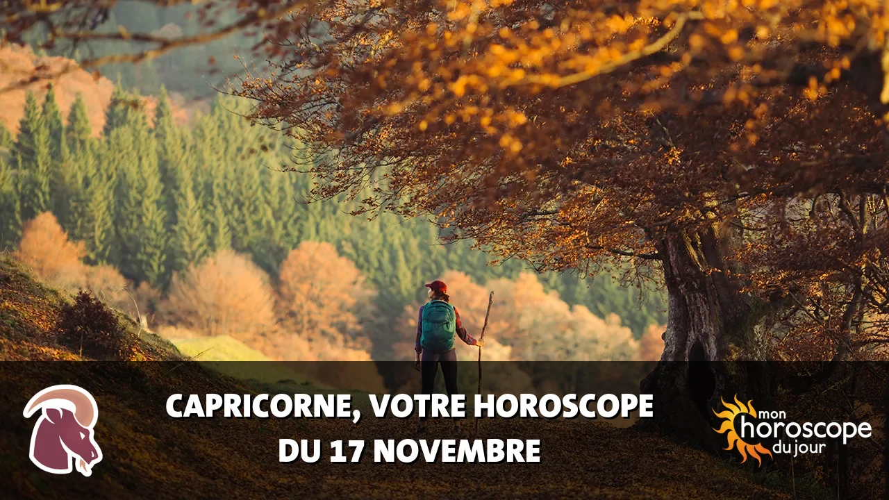 Horoscope du Capricorne du vendredi 17 novembre 2023