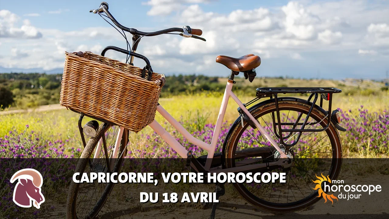 Horoscope du Capricorne du jeudi 18 avril 2024