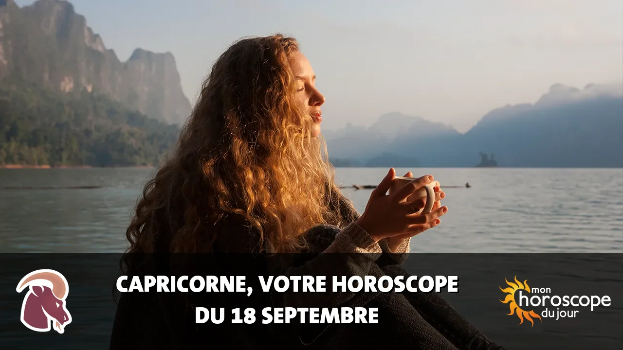 Horoscope du Capricorne du vendredi 18 septembre 2026